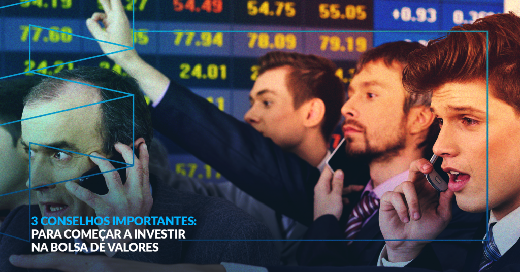 Conselhos Importantes Para Come Ar A Investir Na Bolsa De Valores